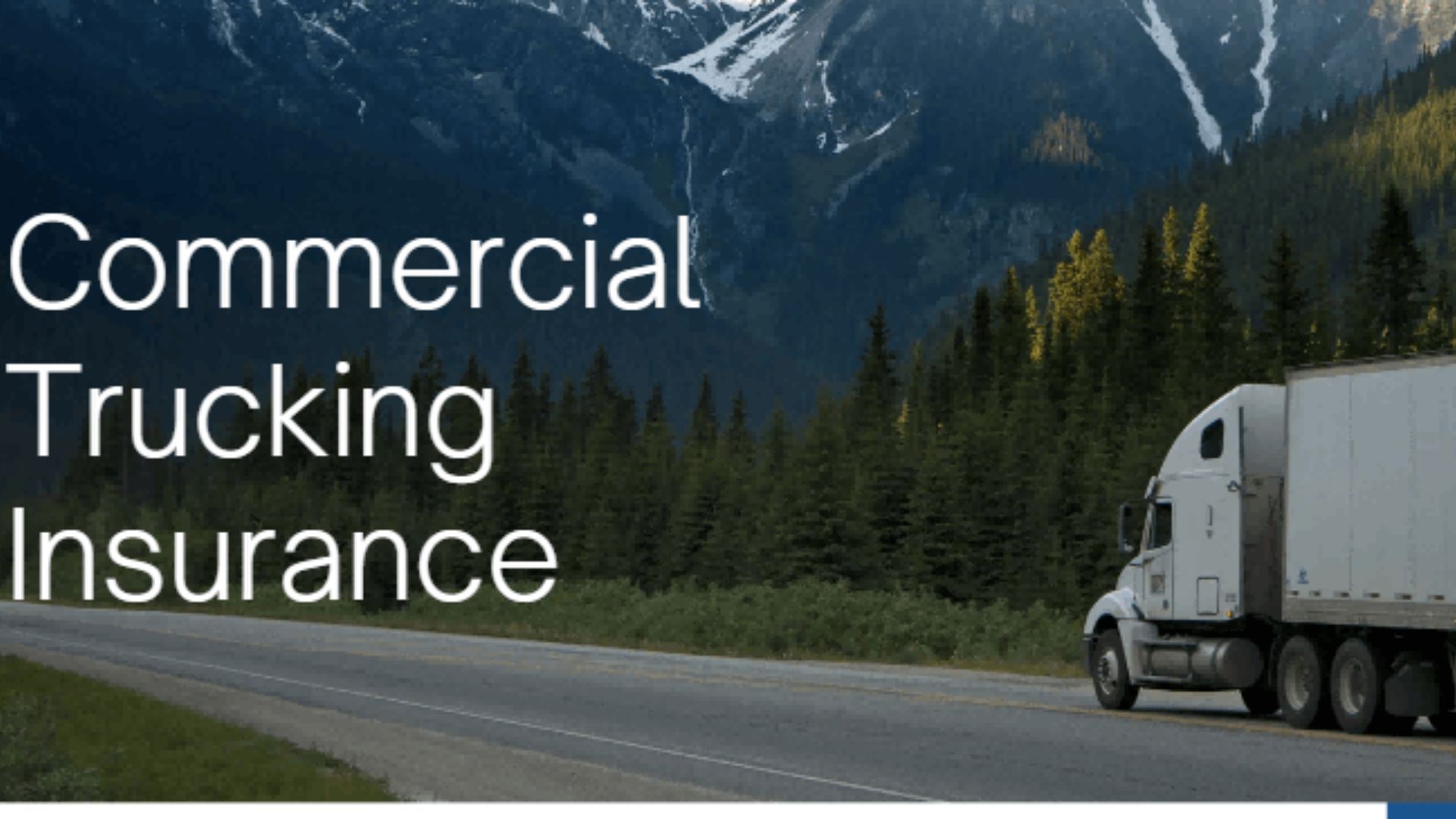 Commercial Trucking & Truckers Insurance
