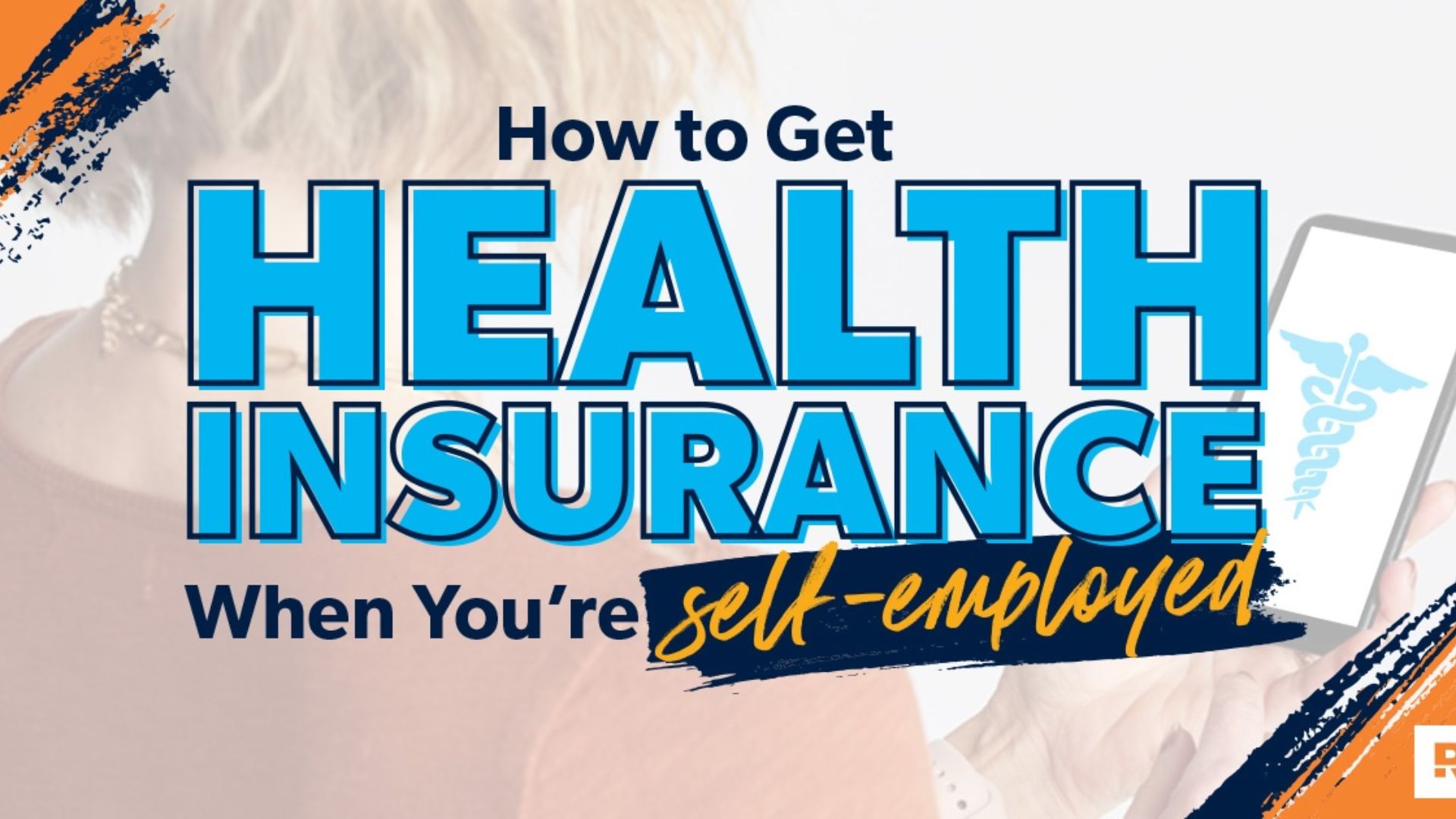 Health Care Insurance Coverage for Self-Employed